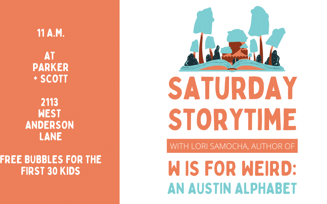 W is for Weird: An Austin Alphabet – Saturday Storytime